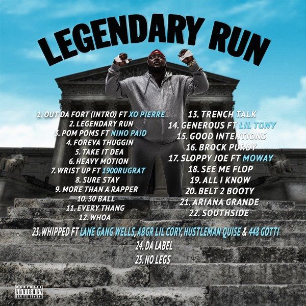Legendary Run (Deluxe) (Mixtape) – A2P Fred | Trapaganda