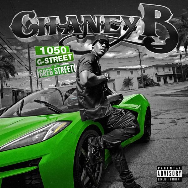 1050 G-Street (Mixtape) – Chaney B | Trapaganda