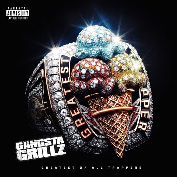 Greatest Of All Trappers (Gangsta Grillz Edition) (Mixtape