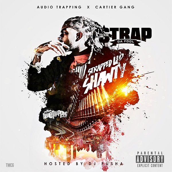 Strap Da Fool discography, albums, songs, credits | Trapaganda