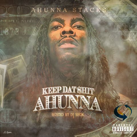 Keep Dat Shit Ahunna (Intro)