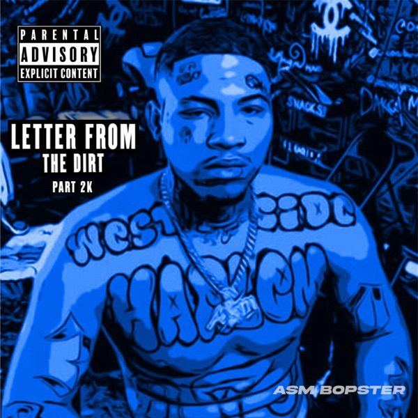 Dirt Rapper Letter From The Dirt 2k (Mixtape) – ASM Bopster | Trapaganda